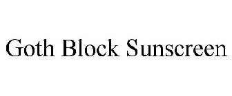 GOTH BLOCK SUNSCREEN