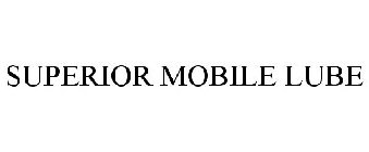 SUPERIOR MOBILE LUBE