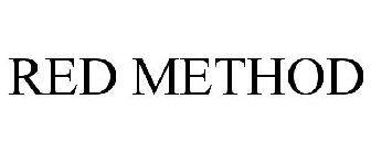 RED METHOD