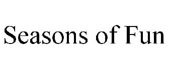SEASONS OF FUN