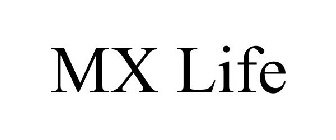MX LIFE