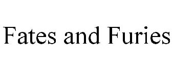 FATES AND FURIES