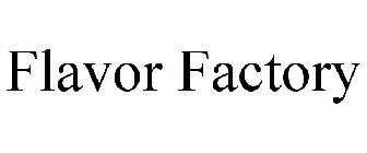 FLAVOR FACTORY