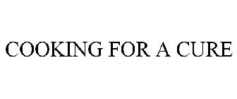COOKING FOR A CURE