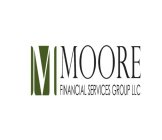 M MOORE FINANCIAL SERVICES GROUP LLC