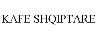 KAFE SHQIPTARE