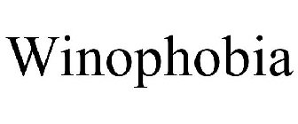 WINOPHOBIA