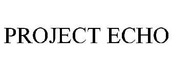 PROJECT ECHO