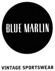 BLUE MARLIN VINTAGE SPORTSWEAR