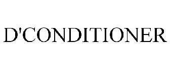 D'CONDITIONER