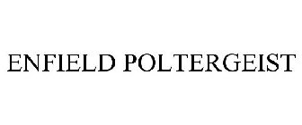 ENFIELD POLTERGEIST