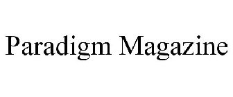 PARADIGM MAGAZINE