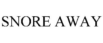 SNORE AWAY
