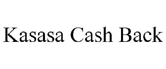 KASASA CASH BACK