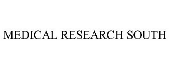 MEDICAL RESEARCH SOUTH