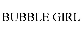 BUBBLE GIRL