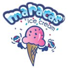 MARACAS ICE CREAM