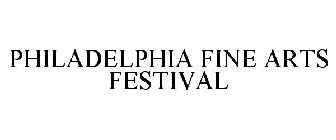 PHILADELPHIA FINE ARTS FESTIVAL