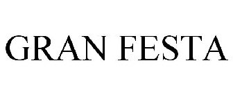 GRAN FESTA