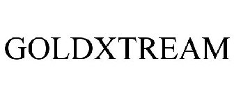 GOLDXTREAM