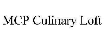 MCP CULINARY LOFT