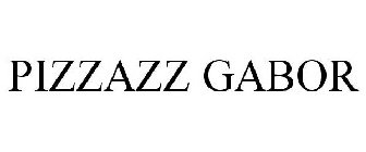 PIZZAZZ GABOR