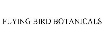 FLYING BIRD BOTANICALS