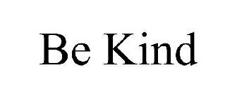 BE KIND