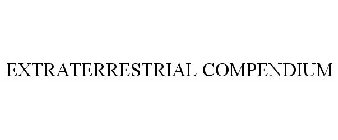 EXTRATERRESTRIAL COMPENDIUM