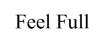 FEEL FULL