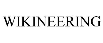 WIKINEERING