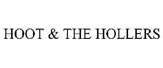 HOOT & THE HOLLERS
