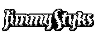 JIMMY STYKS