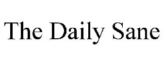 THE DAILY SANE