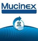 MUCINEX 12 HOUR