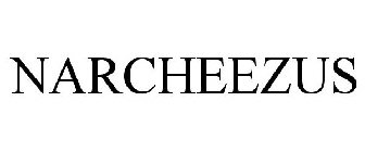 NARCHEEZUS