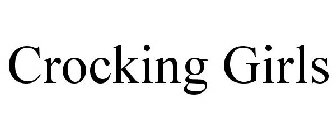 CROCKING GIRLS