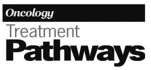 ONCOLOGY TREATMENT PATHWAYS