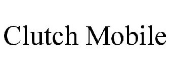 CLUTCH MOBILE