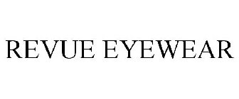 REVUE EYEWEAR
