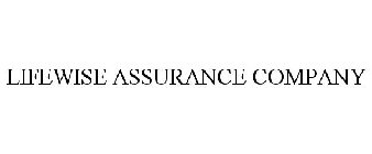 LIFEWISE ASSURANCE COMPANY