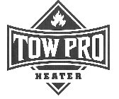 TOW PRO HEATER