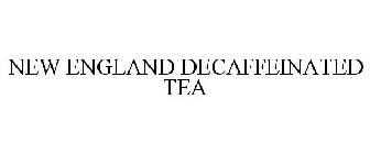 NEW ENGLAND DECAFFEINATED TEA