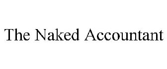 THE NAKED ACCOUNTANT