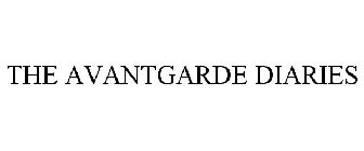 THE AVANTGARDE DIARIES