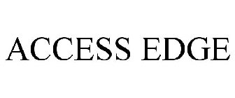 ACCESS EDGE