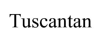 TUSCANTAN