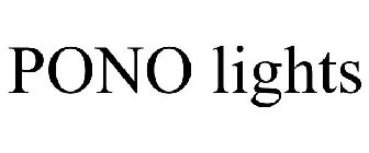 PONO LIGHTS