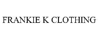 FRANKIE K CLOTHING