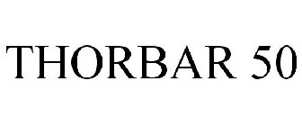 THORBAR 50